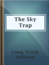 Imagen de portada para The Sky Trap